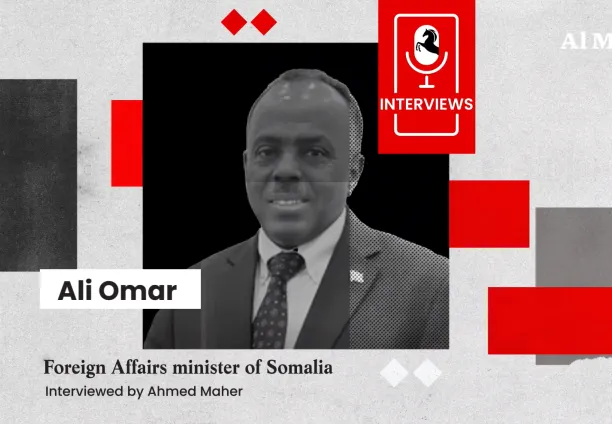 Interview With Ali Omar - Minister for Foreign Affairs of Somalia