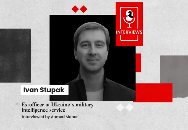 Interview with Ivan Stupak, Ex-officer at Ukraine's military intelligence service
